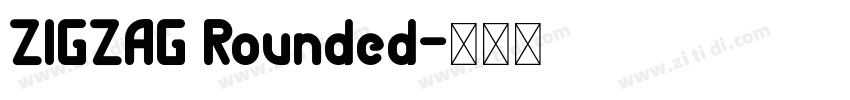 ZIGZAG Rounded字体转换